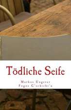 Todliche Seife