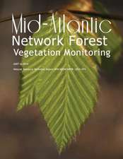 Mid-Atlantic Network Forest Vegetation Monitoring 2007 to 2010