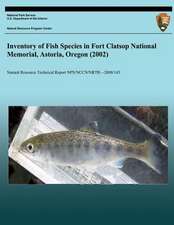 Inventory of Fish Species in Fort Clatsop National Memorial, Astoria, Oregon (2002)