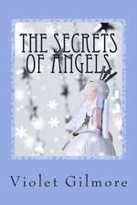 The Secrets of Angels