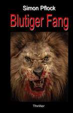 Blutiger Fang