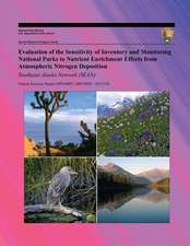 Evaluation of the Sensitivity of Inventory and Monitoring National Parks to Nutrient Enrichment Effects from Atmospheric Nitrogen Deposition Southeast