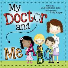 My Doctor and Me ABC