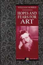 Hopes and Fears for Art