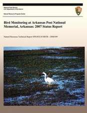 Bird Monitoring at Arkansas Post National Memorial, Arkansas