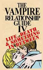 The Vampire Relationship Guide, Volume 4