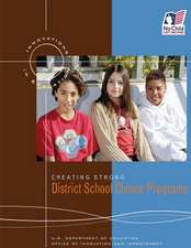 Creating Strong District School Choice Programs