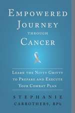 Empowered Journey Through Cancer