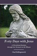 Forty Days with Jesus