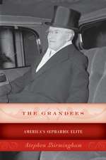 The Grandees: America S Sephardic Elite