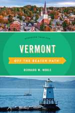 Vermont Off the Beaten Path (R)