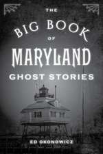 Big Book of Maryland Ghost Stories