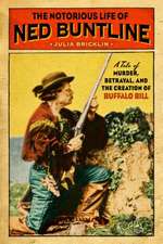 Murder, Betrayal, and Buffalo Bill