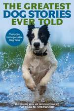 GREATEST DOG STORIES EVER TOLDPB