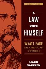 Wyatt Earp Novel, Book 3