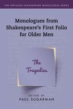 Monologues from Shakespeare's First Folio for Older Men