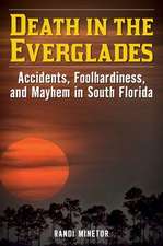 Death in the Everglades