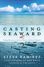 Casting Seaward