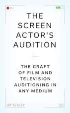 The Screen Actor's Audition