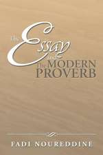 The Essay and the Modern Proverb