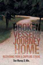 Broken Vessel and the Journey Home