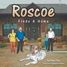 Roscoe Finds a Home