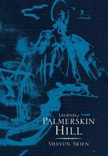 Legend of Palmerskin Hill