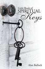 Little Book of Spiritual Keys