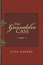 The Gwendolve Case