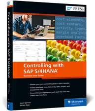 Controlling with SAP S/4HANA: Business User Guide