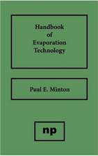 Handbook of Evaporation Technology