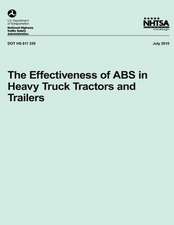 The Effectiveness of ABS in Heavy Truck Tractors and Trailers