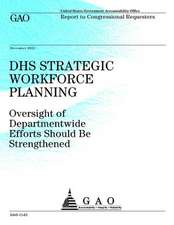 Dhs Strategic Workforce Planning