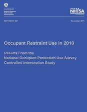 Occupant Restraint Use in 2010