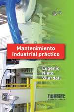 Mantenimiento Industrial Practico