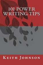 101 Power Writing Tips