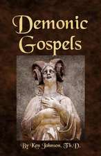 Demonic Gospels