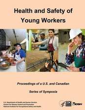 Health and Safety of Young Workers