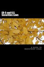 Eb-5 and U.S. Securities Laws