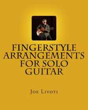 Fingerstyle Arrangements for Solo Guitar