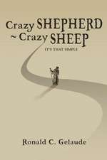 Crazy Shepherd Crazy Sheep