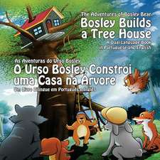 Bosley Builds a Tree House (O Urso Bosley Constroi Uma Casa Na Arvore)