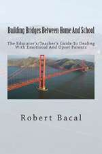 Building Bridges Between Home and School