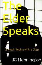 The Elder Speaks