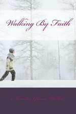 Walking by Faith