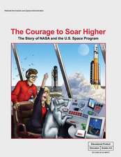 The Courage to Soar Higher