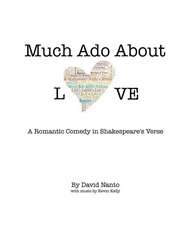 Much ADO about Love