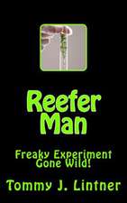 Reefer Man