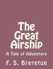 The Great Airship