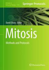 Mitosis: Methods and Protocols